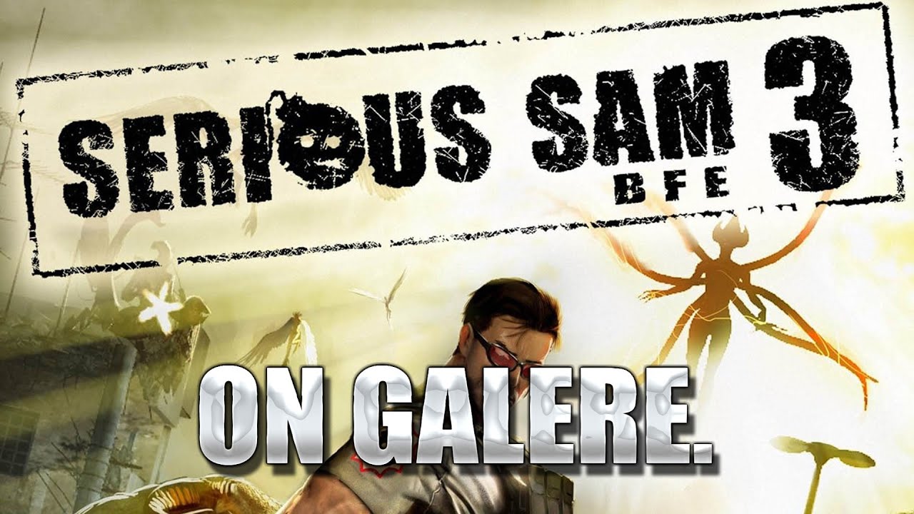 ZeratoR Fedetruk #30.2 : Serious sam, on galère.