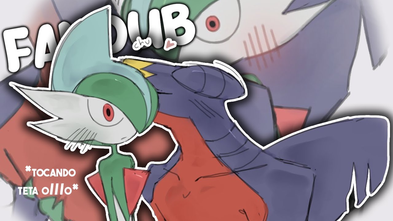 UN POCO DE GALLADE X GARCHOMP | FANDUB [deinovolt]