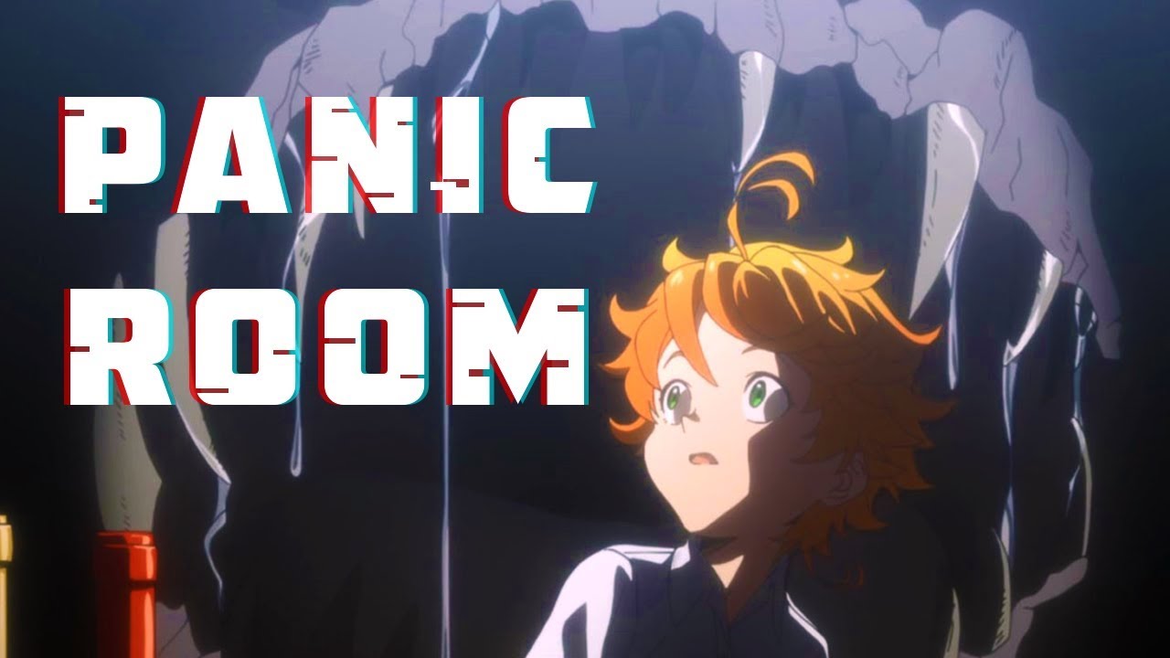 The Promised Neverland - Panic Room AMV (Au/Ra)