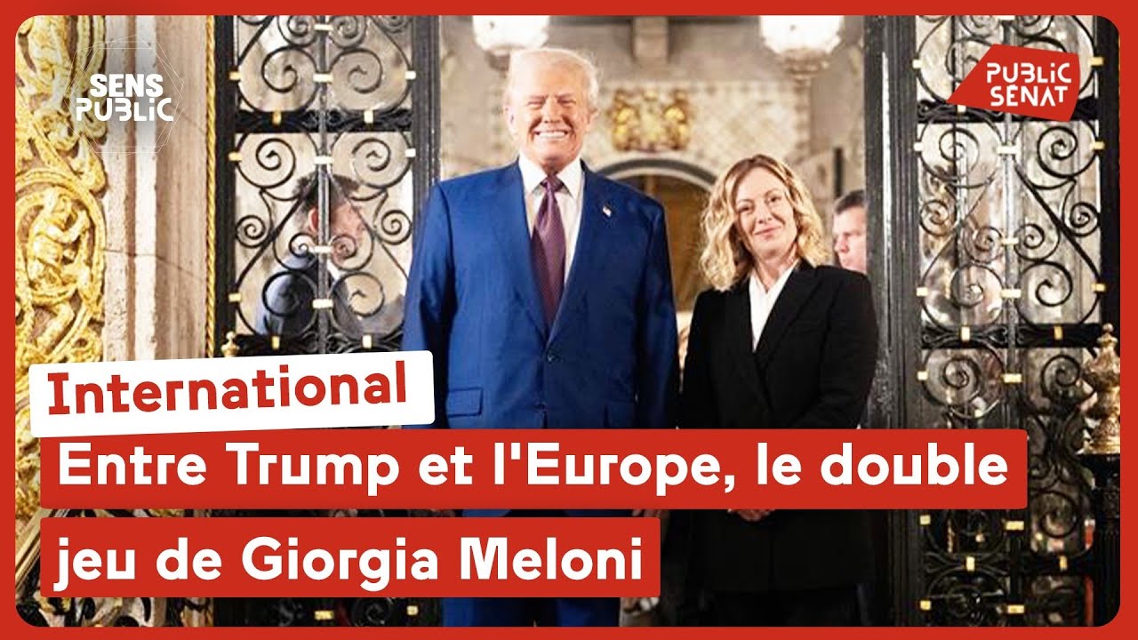 Entre Trump et l'Europe, le double jeu de Giorgia Meloni