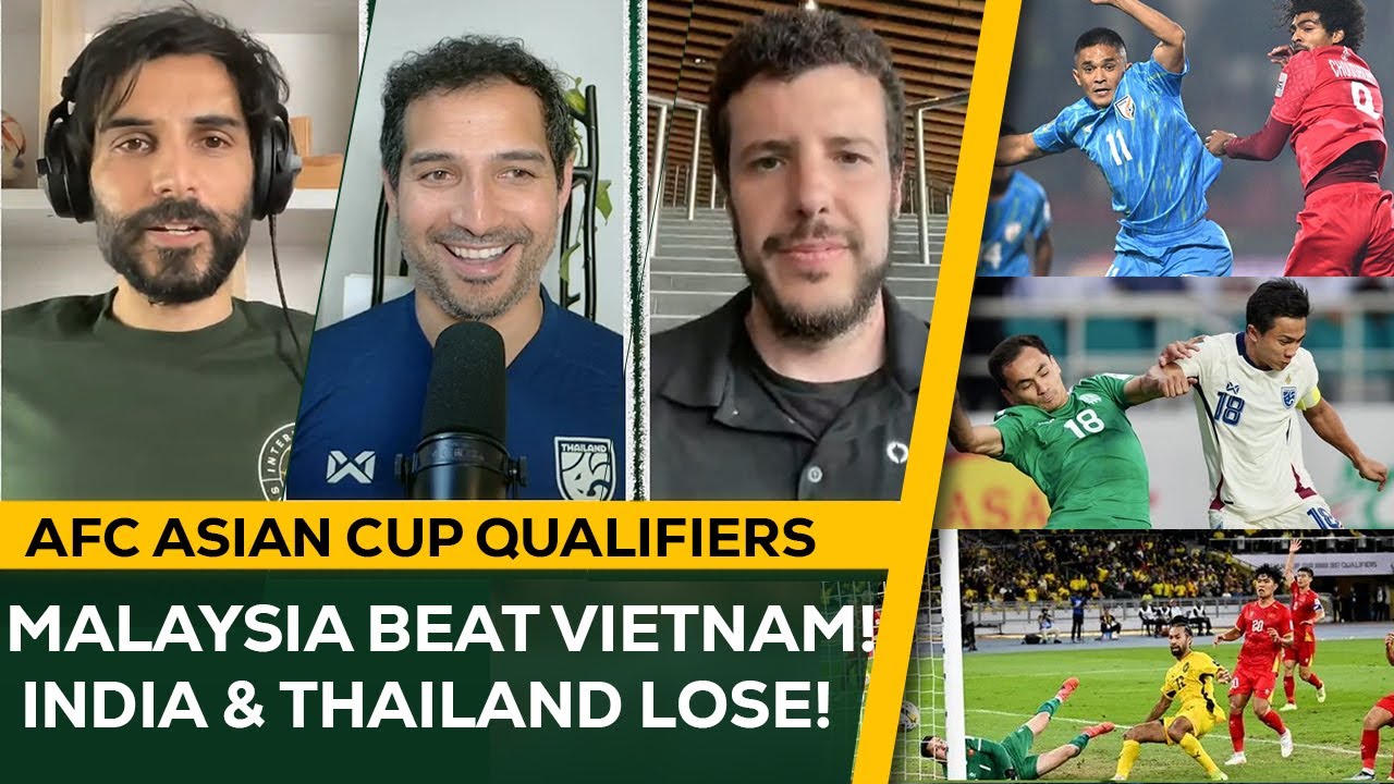 Malaysia ROUT Vietnam, India & Thailand LOSE, Bangladesh CLOSE! | AFC Asian Cup '27 Qualifiers