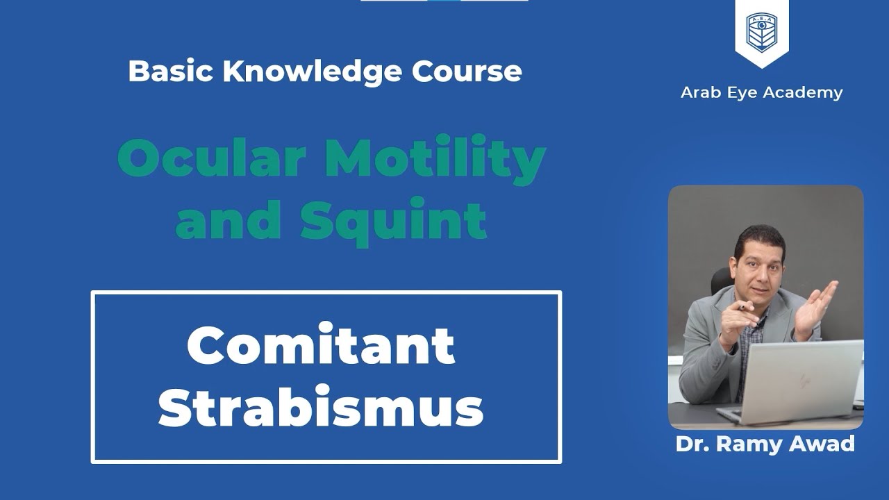 Lecture 5: Ocular Motility and Squint  (Part 3), Comitant squint (Heterophoria)