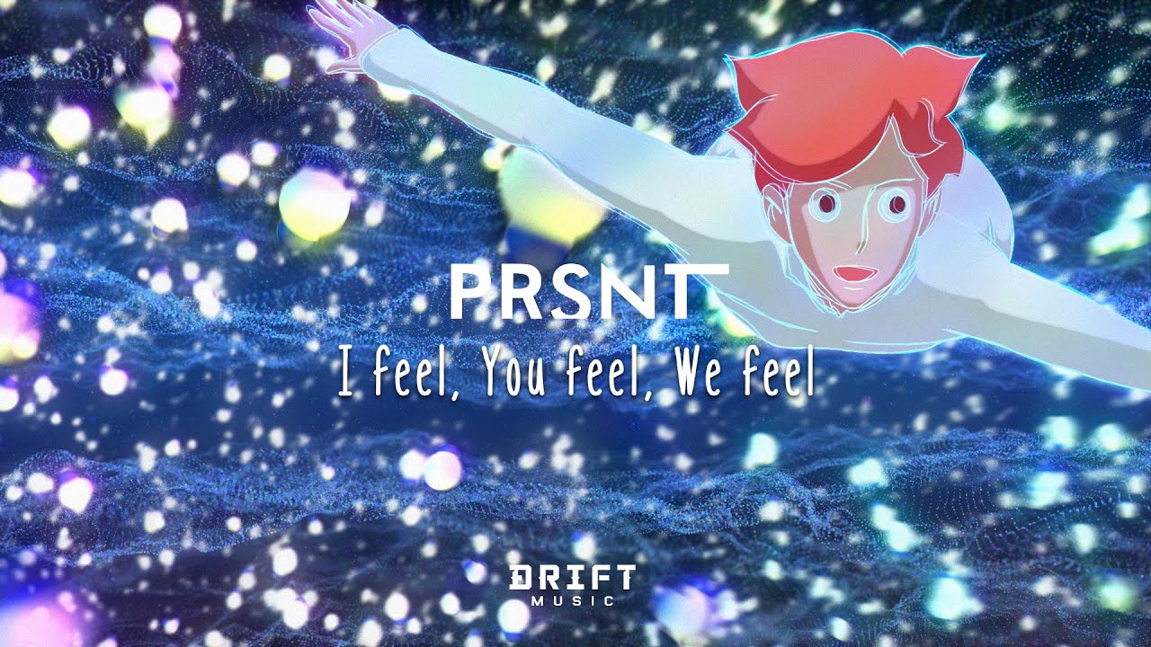 [MV] PRSNT - 'I feel, You feel, We feel' Official MV