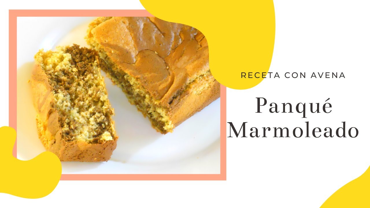 PANQUÉ MARMOLEADO SIN GLUTEN CON HARINA DE AVENA