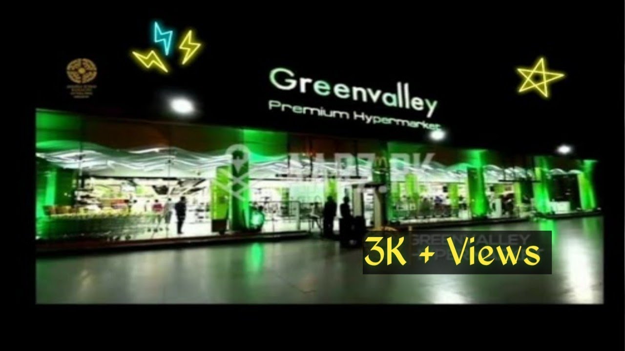 Green Valley || Premium Supermarket || Bahria Town || Rawalpindi || Pakistan...|| Shumaila Syed ||
