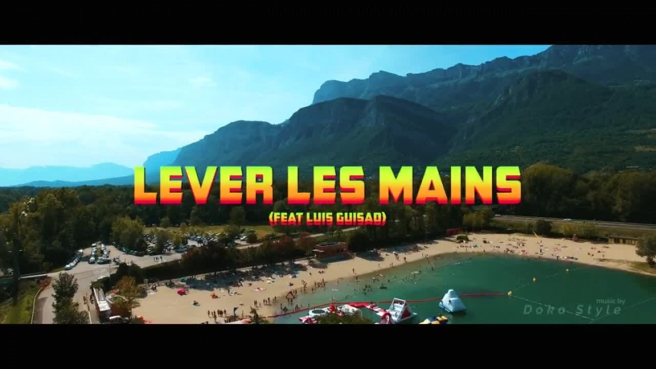 DOKO STYLE ft SOLDAT JAHMAN Ft. LUIS GUISAO - LEVEZ LES MAINS
