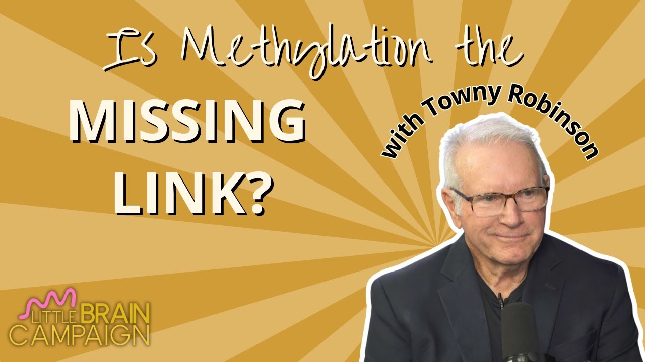 How Methylation and Genetics Affect Mental Health | Episode 74 with Towny Robinson