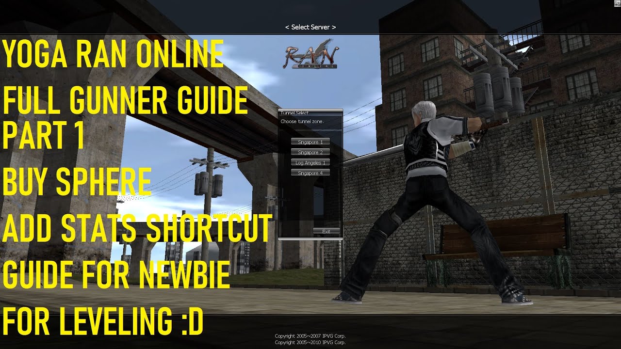 YOGA RAN ONLINE | FULL GUNNER GUIDE PART1