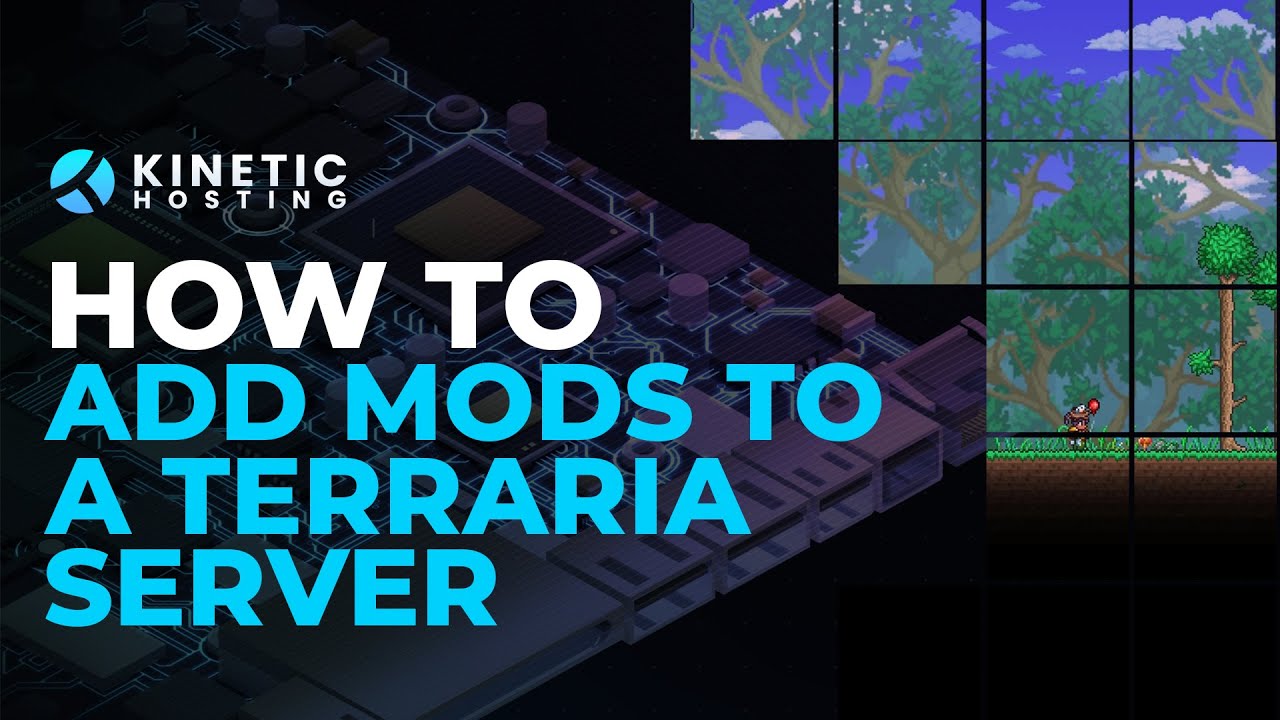 How to add Mods to a Terraria Server!