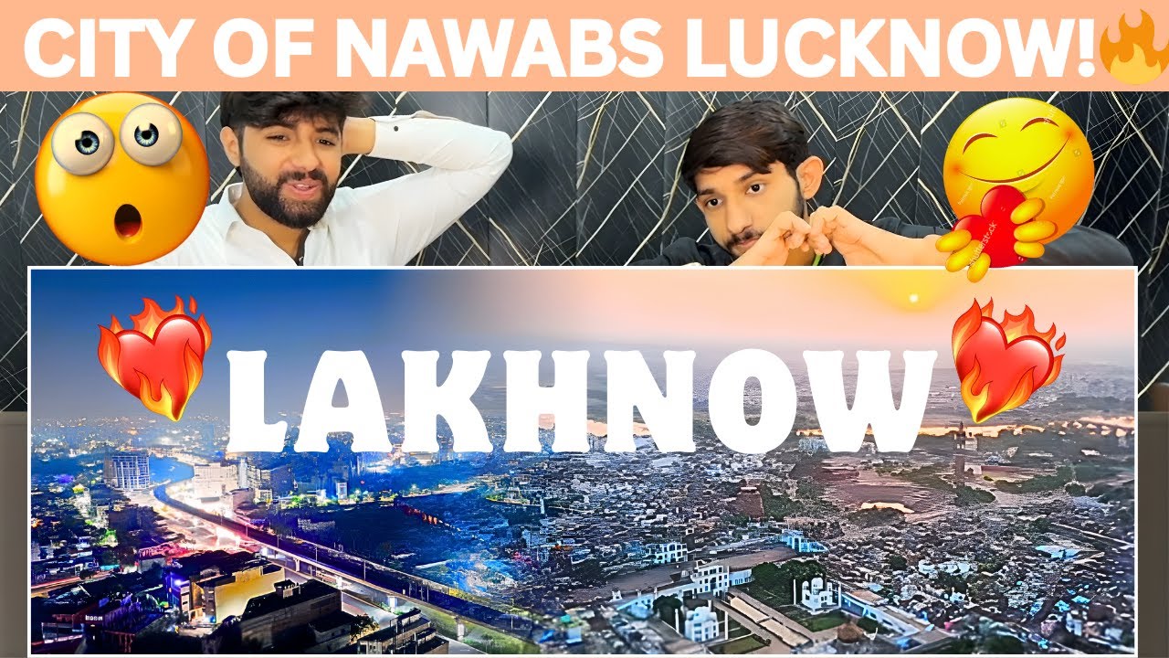 Pakistani Reaction On Lucknow City | उत्तर प्रदेश की राजधानी लखनऊ 🔥