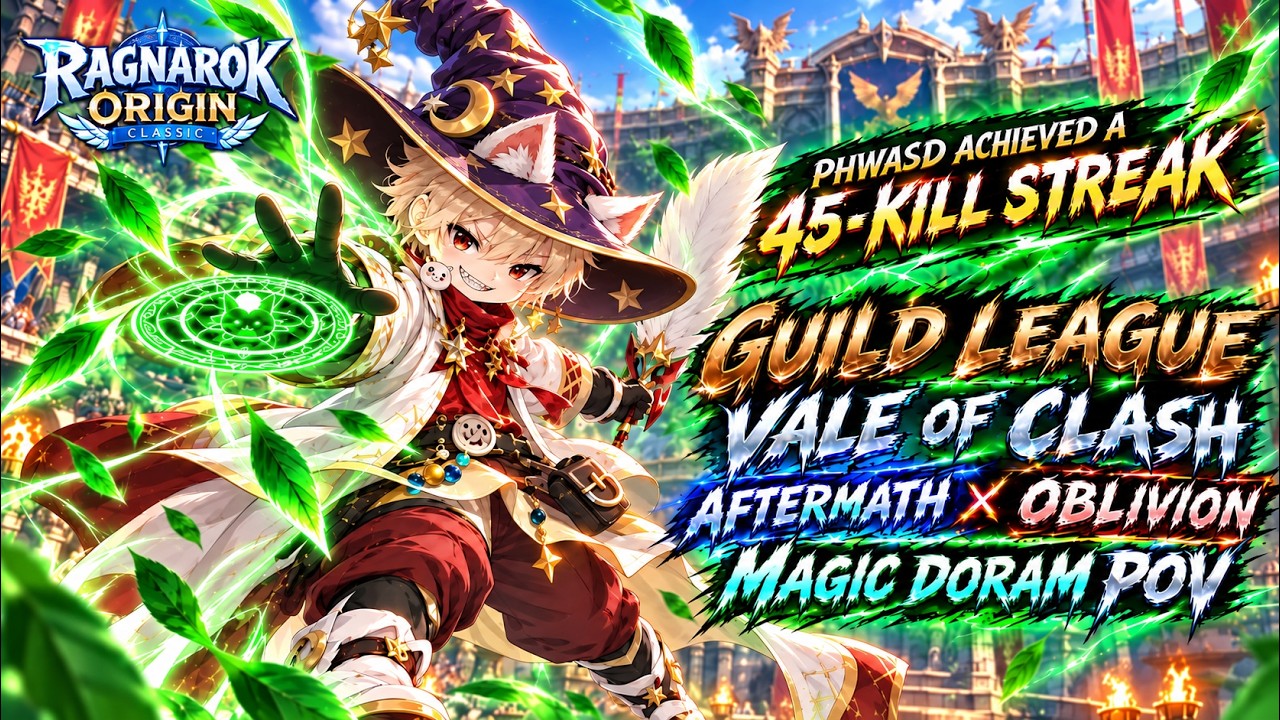 MAGIC DORAM POV! AFTERMATH x OBLIVION, GUILD LEAGUE PEAK KING - RAGNAROK ORIGIN CLASSIC
