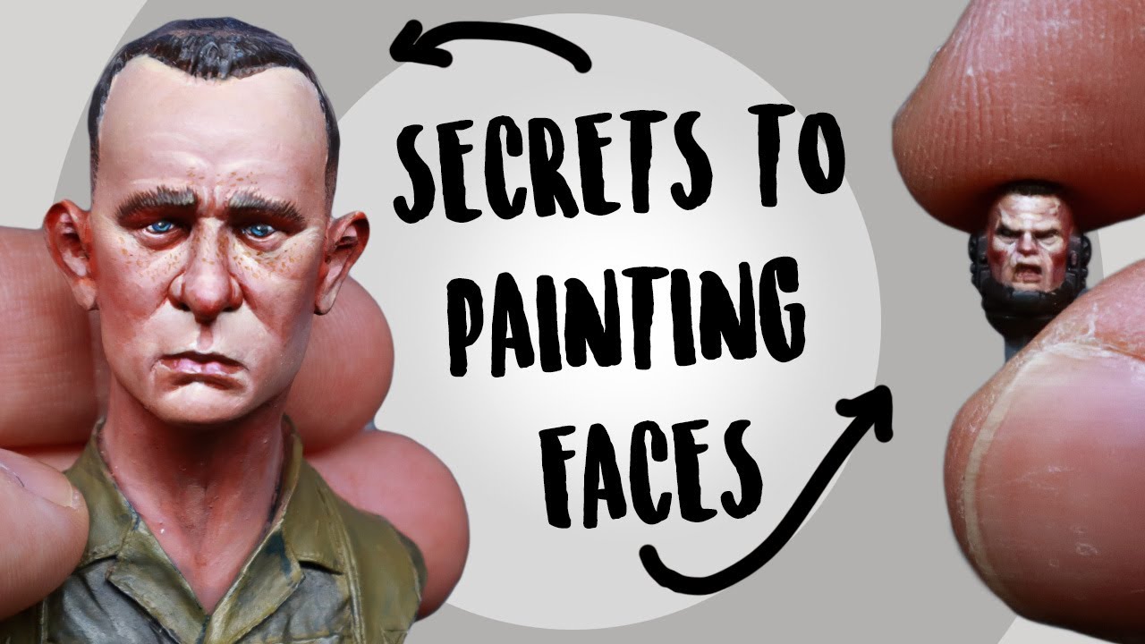 Secrets to Painting Faces on miniatures Revealed!