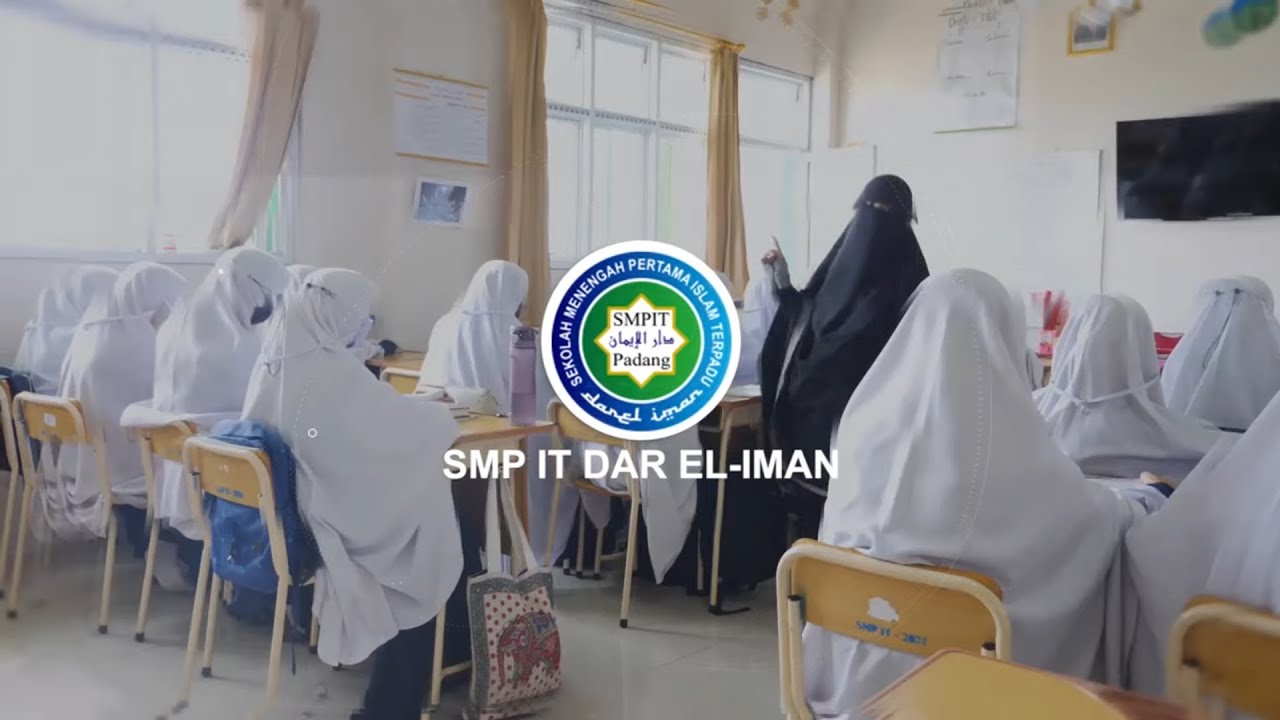 PROFIL SMPIT DAR EL-IMAN KOTA PADANG, SUMATERA BARAT