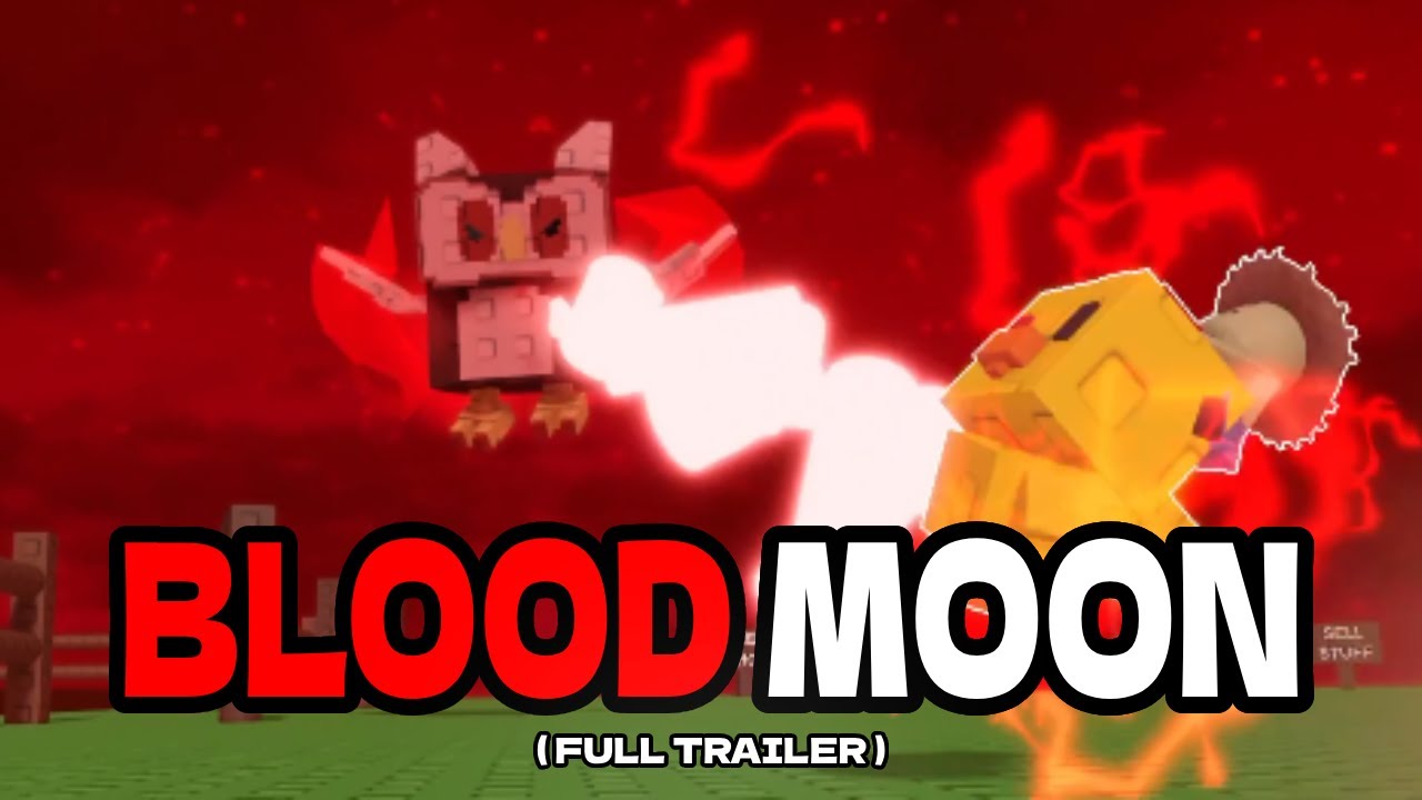 Grow a Garden ( Blood Moon ) Full Trailer.