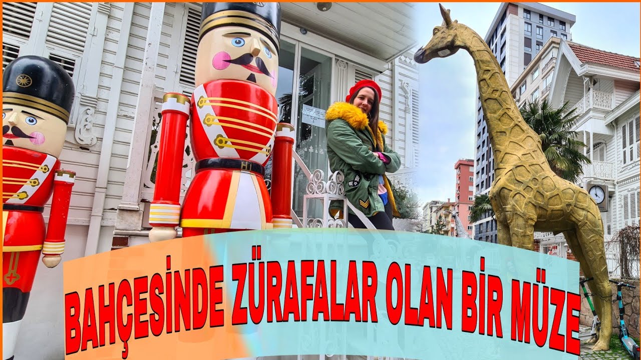Sunay Akın'ın Eseri İstanbul Oyuncak Müzesi’ni Geziyoruz  - Rotamız Kahverengi Tabelalar