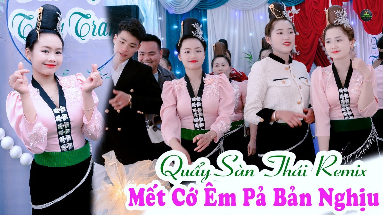 Quẩy Sàn Thái Cực Mạnh Trong Tân Gia Đại Cát Anh Chị Văn Mai & Thu Trang tại bản Nghịu, Mường Chanh.