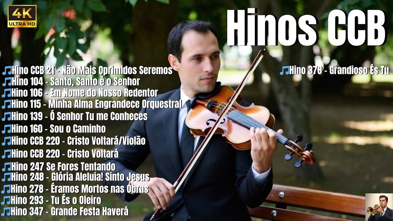 Hinos CCB Instrumental 🎻 Louvores para Orar, Meditar e Sentir a Presença de Deus