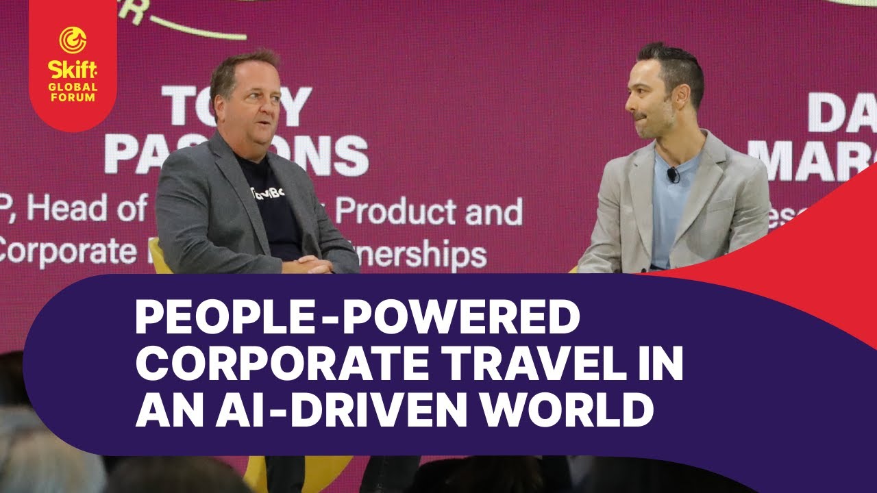 People‑Powered Corporate Travel in an AI‑Driven World at Skift Global Forum 2025 – Full Video