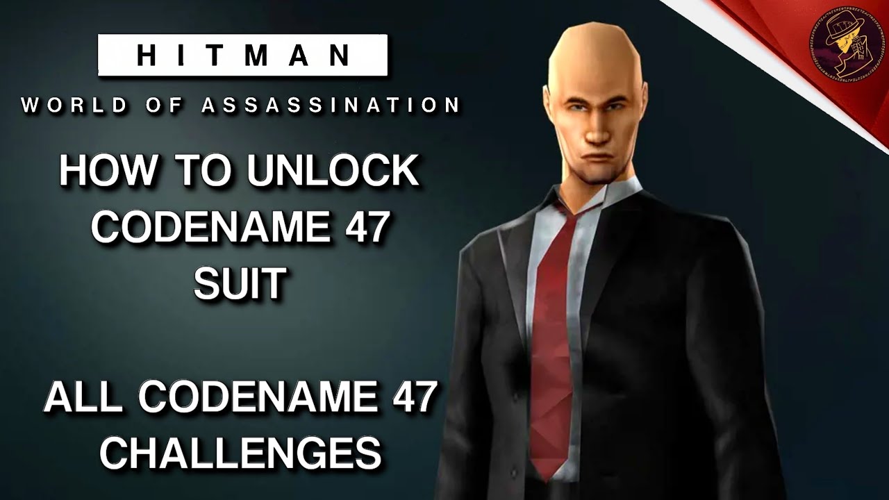 HITMAN WoA | Все испытания Codename 47 | Разблокировка костюма Codename 47 | Прохождение