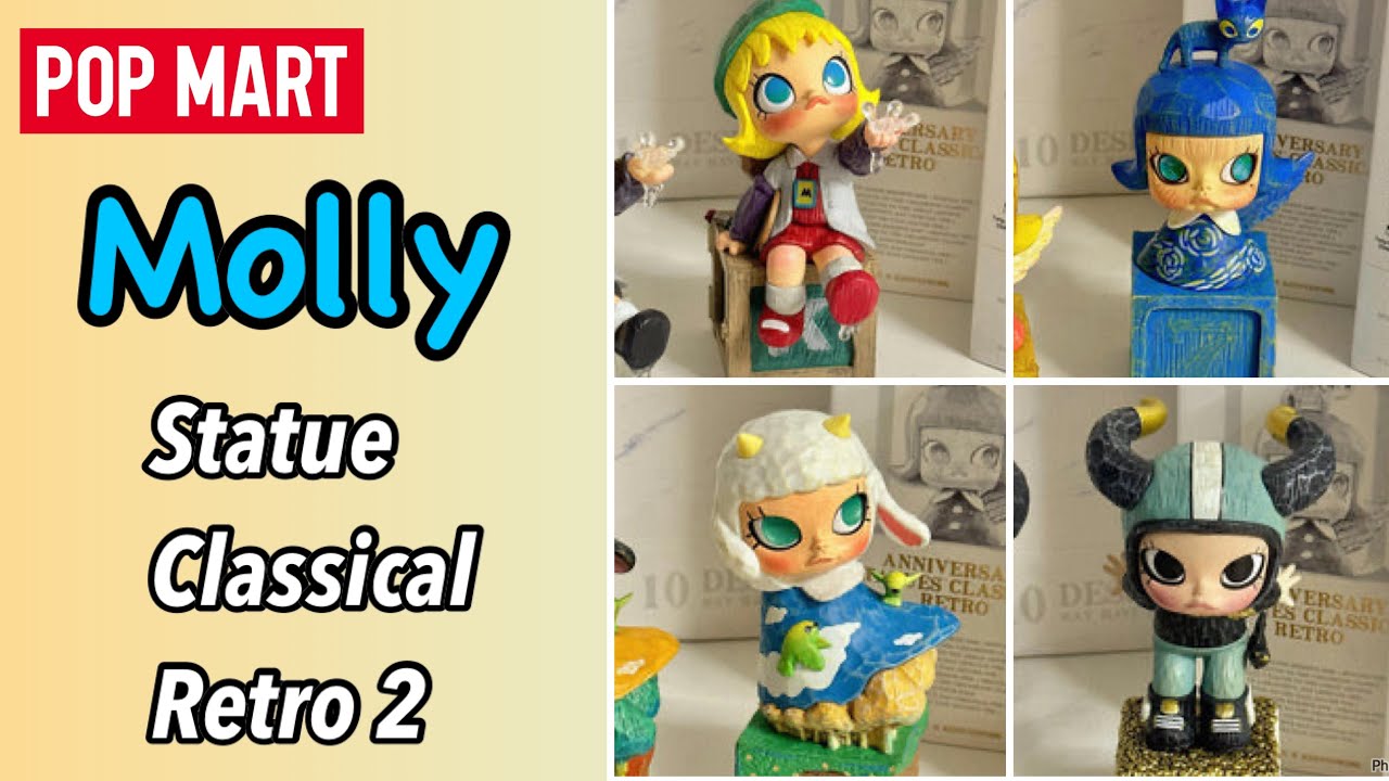Unboxing Pop Mart Molly Artline Anniversary Statue Classical Retro Series 2