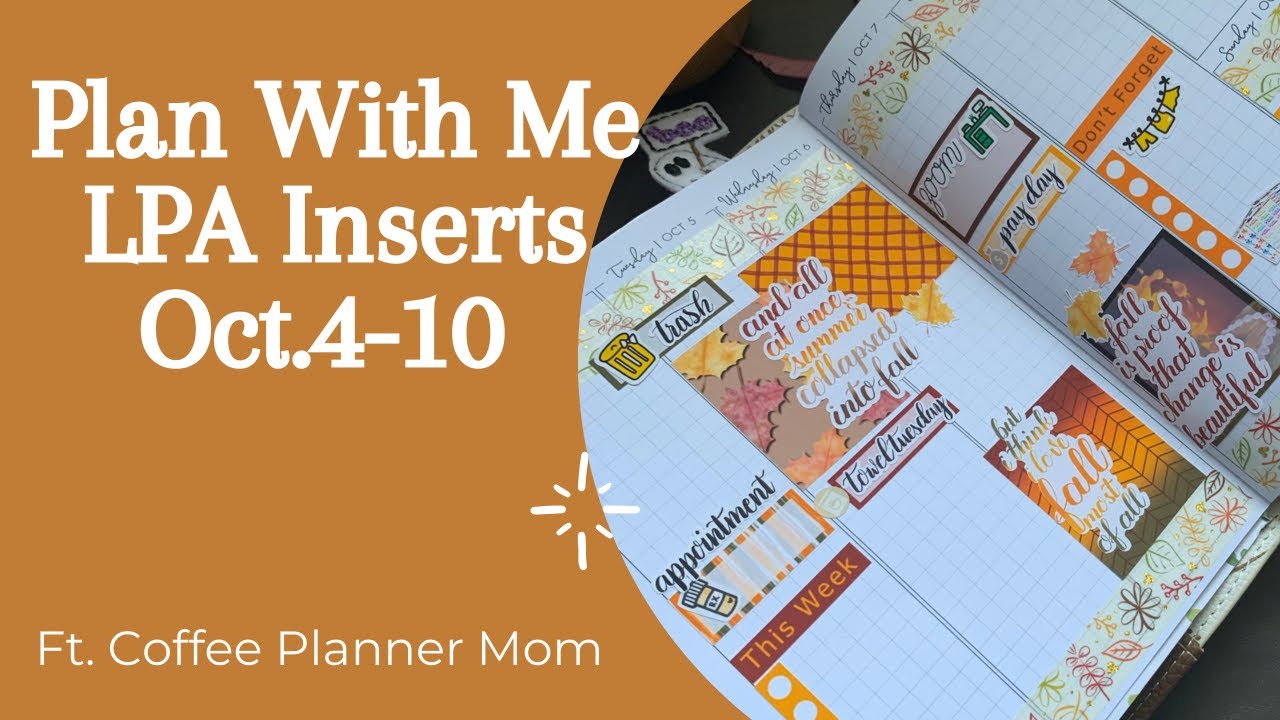 Plan With Me | B6 LPA Inserts Oct 4-10