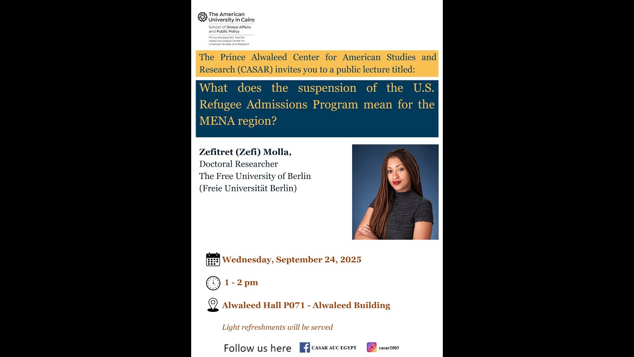 Pub. lecture: What does the suspension of the US Refugee Admissions Program mean for the MENA region