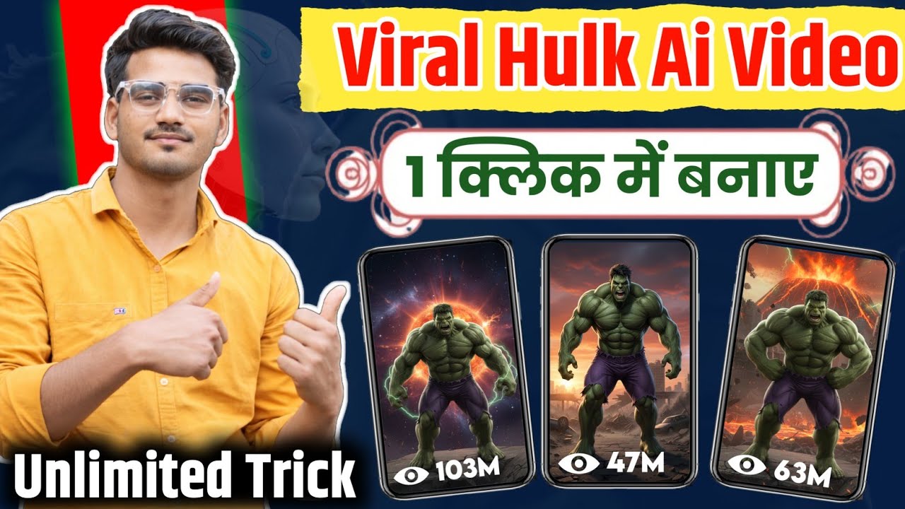 Viral Hulk AI Video Kaise Banaye | Create Unlimited Perfect Hulk AI Video 🔥