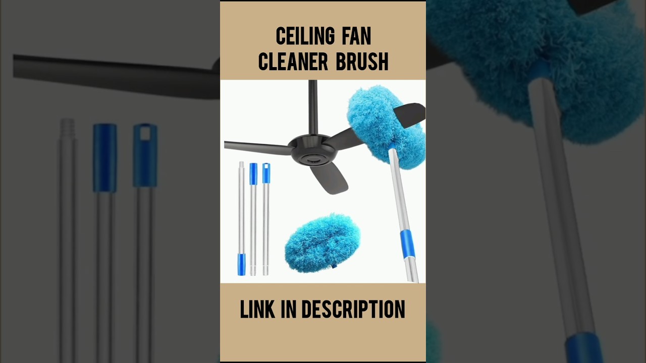 Ceiling Fan Cleaning Brush