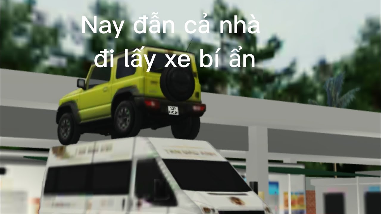 Đi kiếm xe bí ẩn và cái kết!!