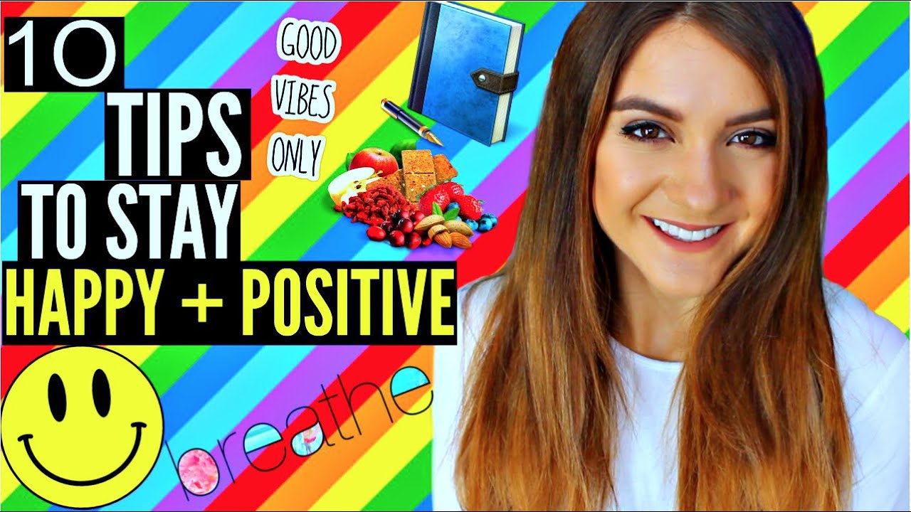 10 Tips to BE HAPPY | Self Motivation & Positive Thinking!!