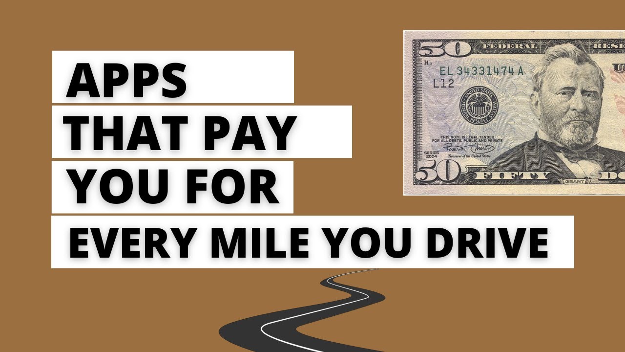 These Apps Pay You For Every Mile You Drive