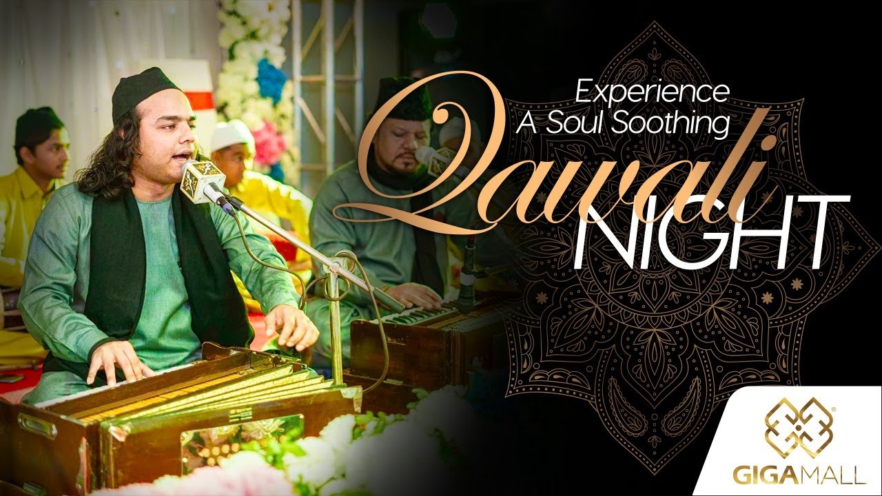 Qawali Night at Giga Mall Islamabad || March 2022