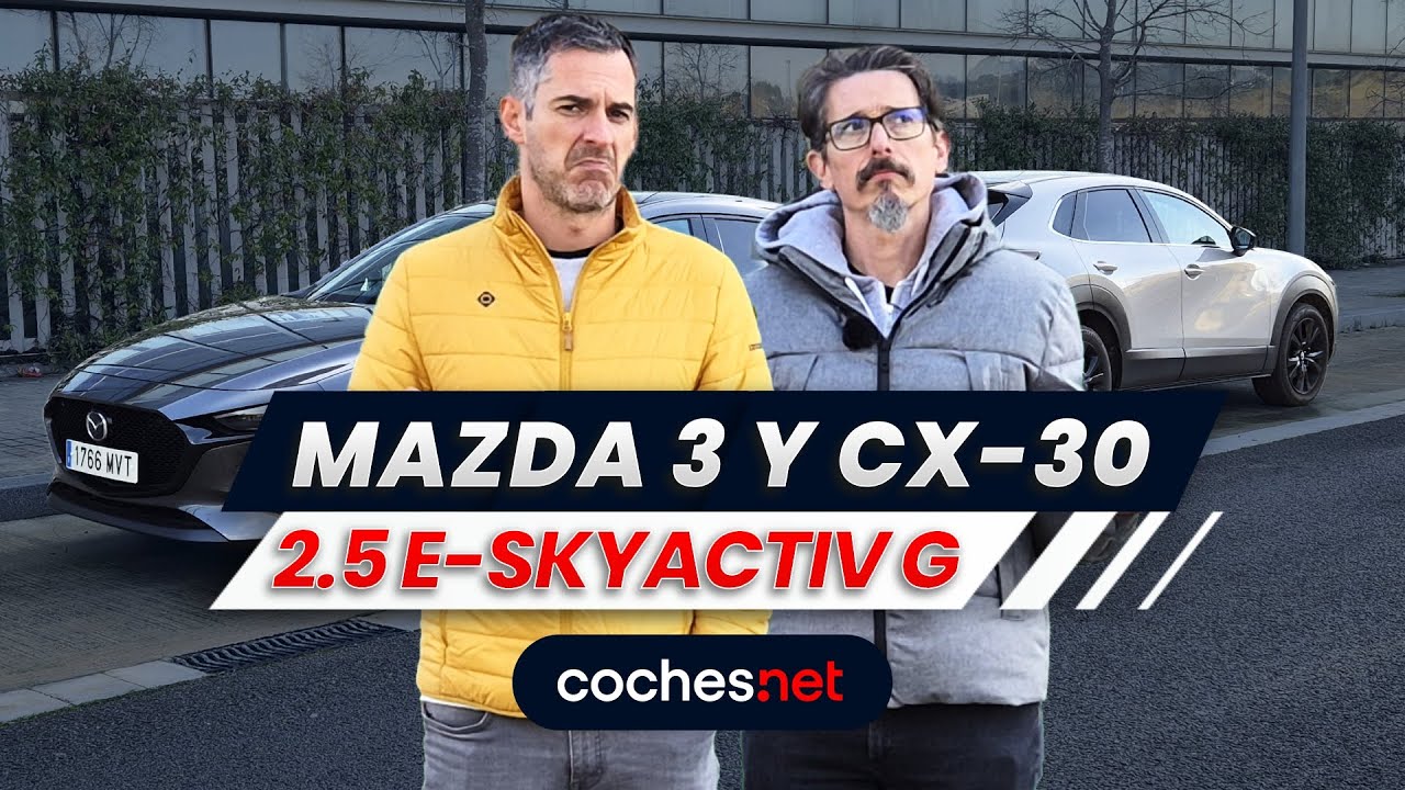 Mazda 3 y CX-30 2.5 Skyactiv G | Prueba / Test / Review en español | coches.net