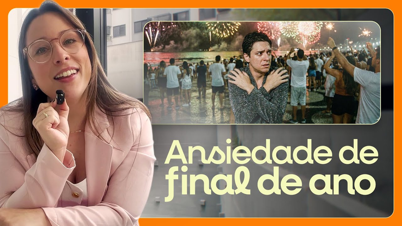 Ansiedade de final de ano: como lidar? |  MENTALMENTE FALANDO PODCAST