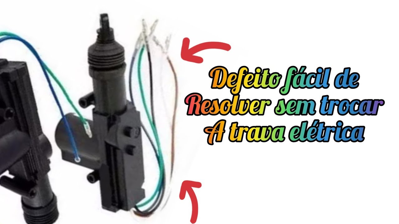 Como consertar defeito na trava elétrica do carro?trava elétrica universal, qualquer carro, veja!