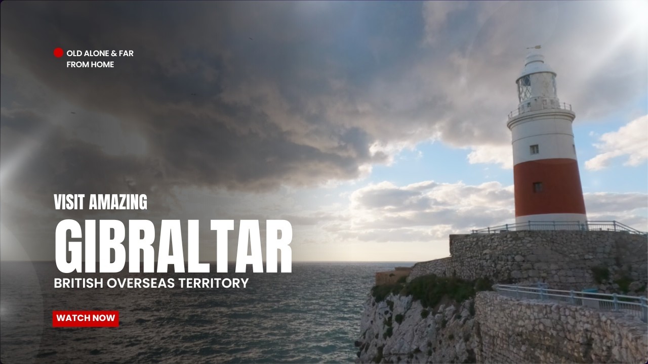 Gibraltar: Exploring the British Overseas Territory