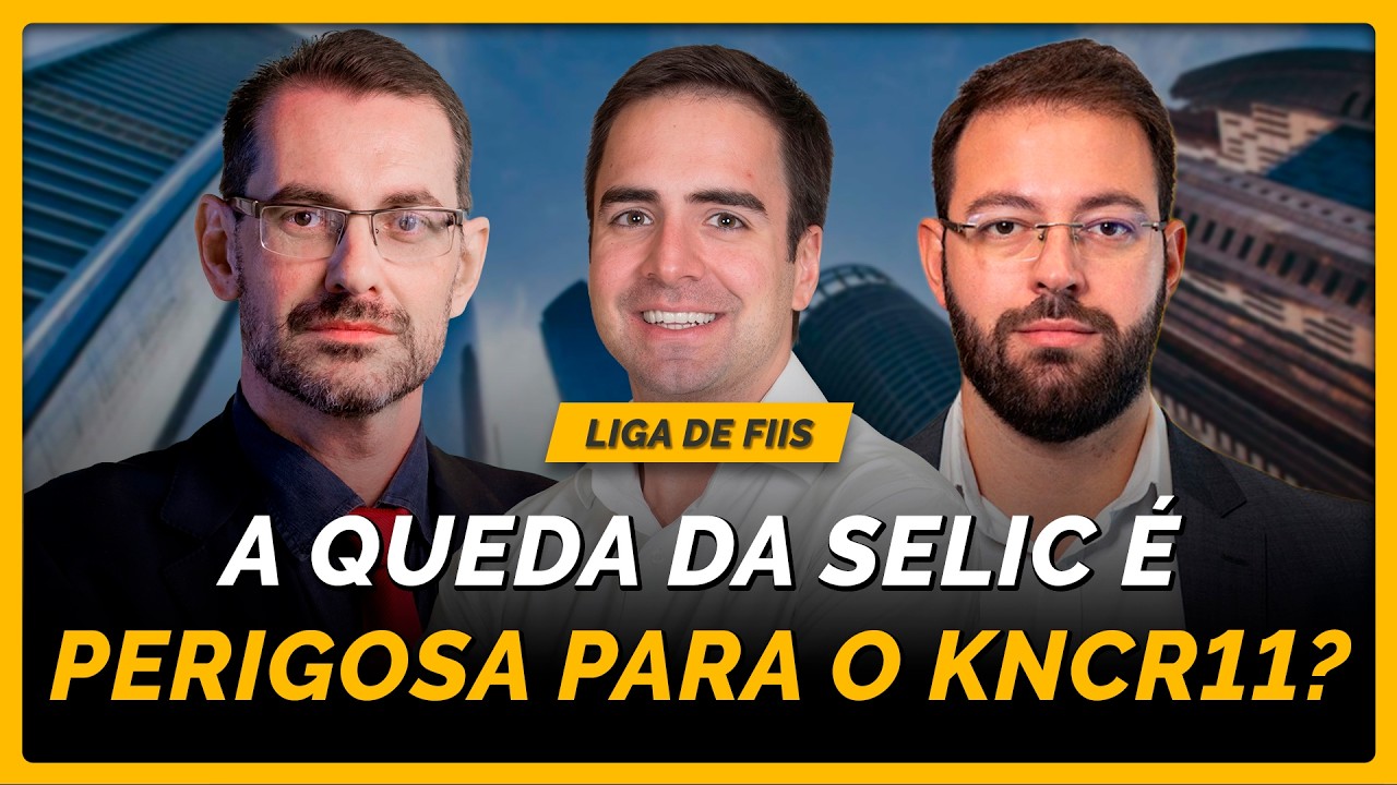 Vale a pena investir no KNCR11 com a taxa Selic caindo?