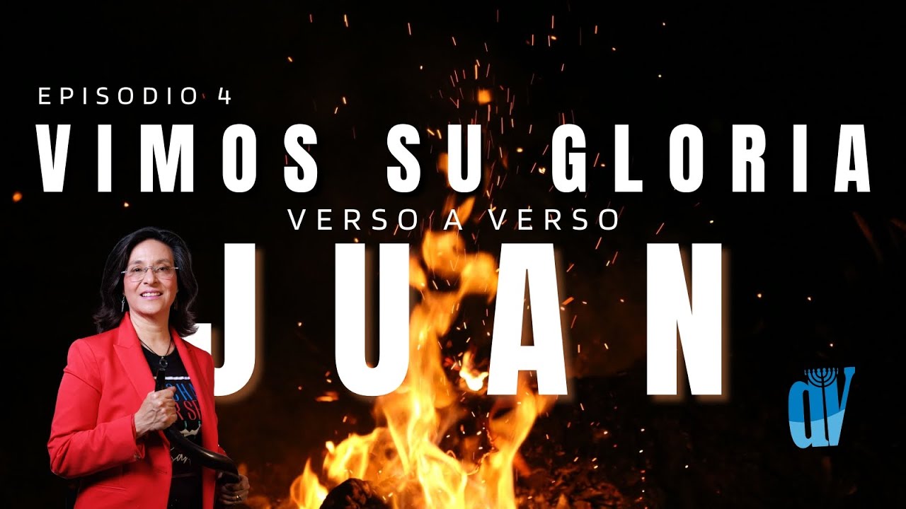👉🏼[Ep. #4] Juan 1:14-17 Vimos su GLORIA 🔥 [Juan verso a verso]