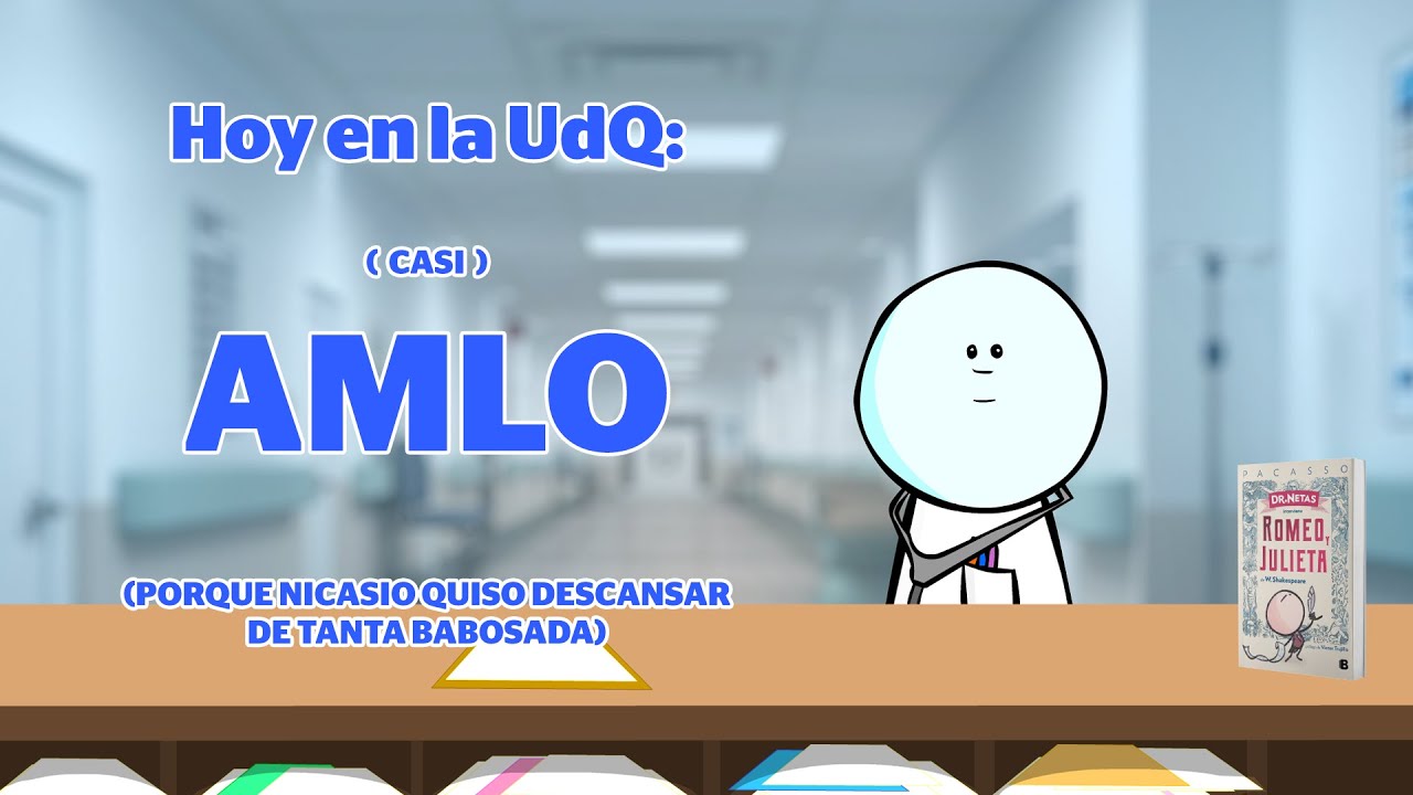 UdQ: (Casi) AMLO