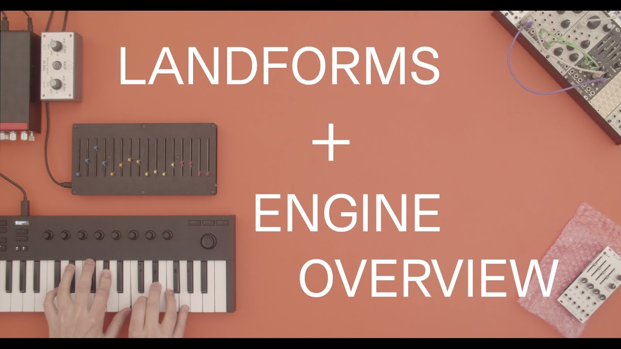 LANDFORMS – ENGINE OVERVIEW