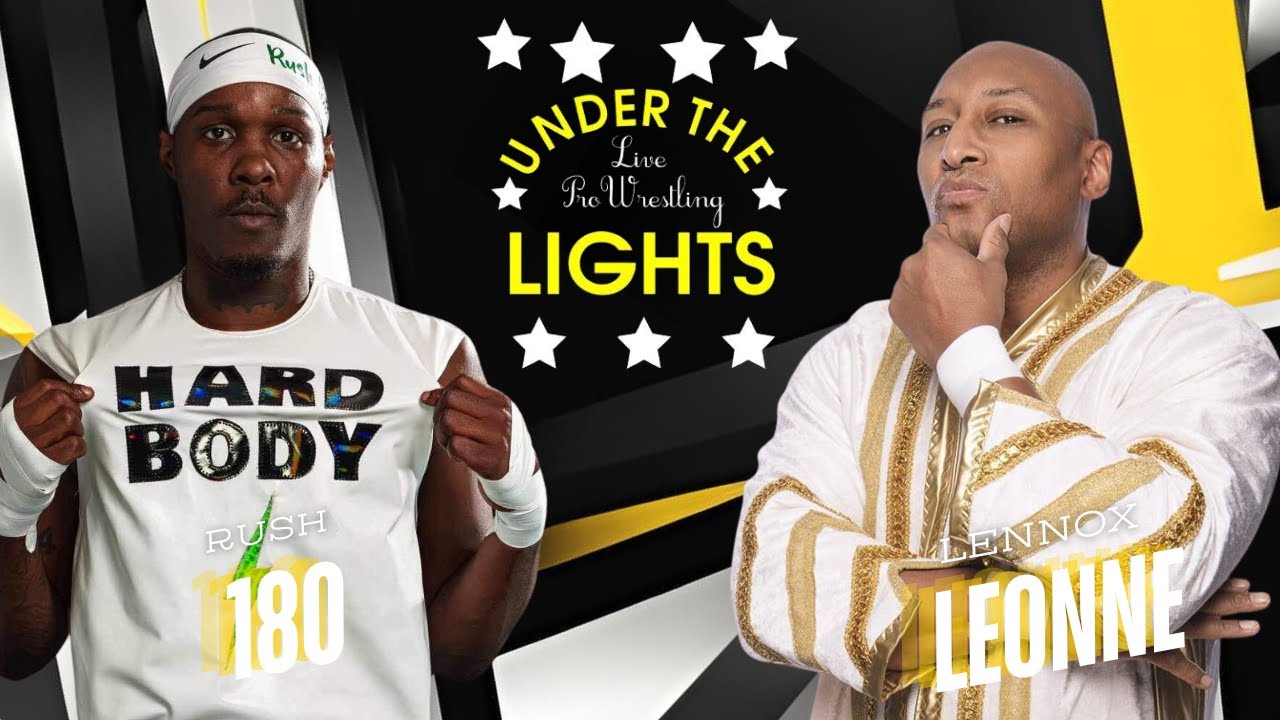 Lennox Leonne vs  Rush 180