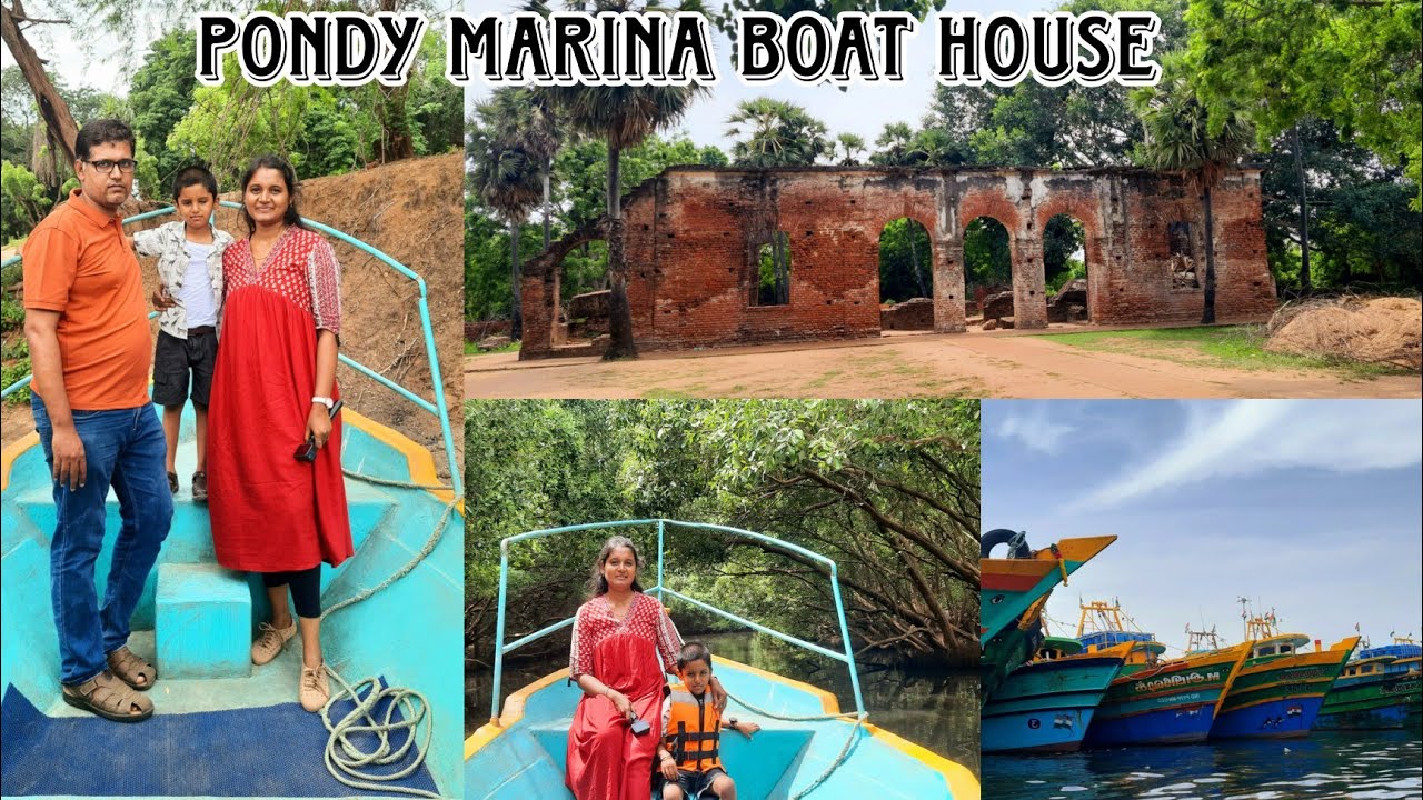 Pondy Marina Beach Boating|Arikamedu,Mangrove Forest,Fishing Harbour&River Mouth|Pondicherry Boating