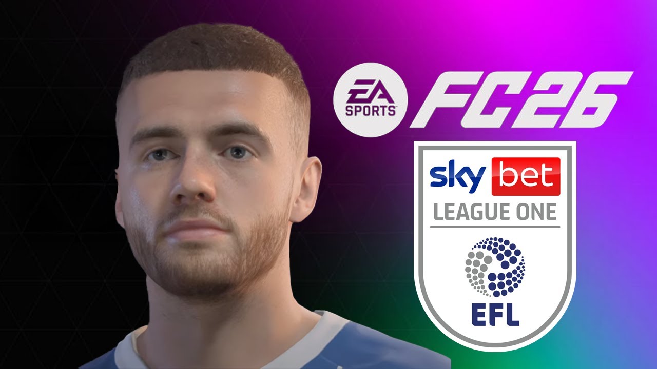ENGLISH LEAGUE ONE - EAFC 26 - ALL PLAYER FACES AND RATINGS
