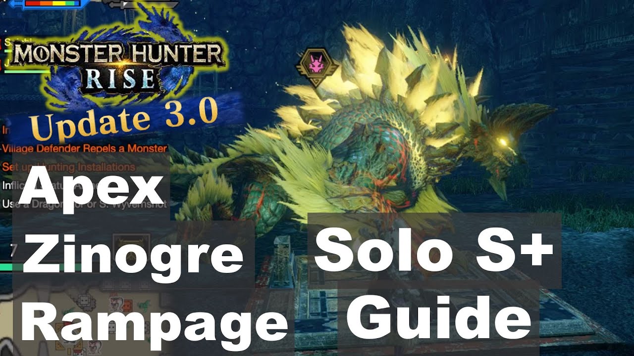 [MHR] How to SOLO S+ Apex Zinogre Rampage | Update 3.0 New Rampage Quest