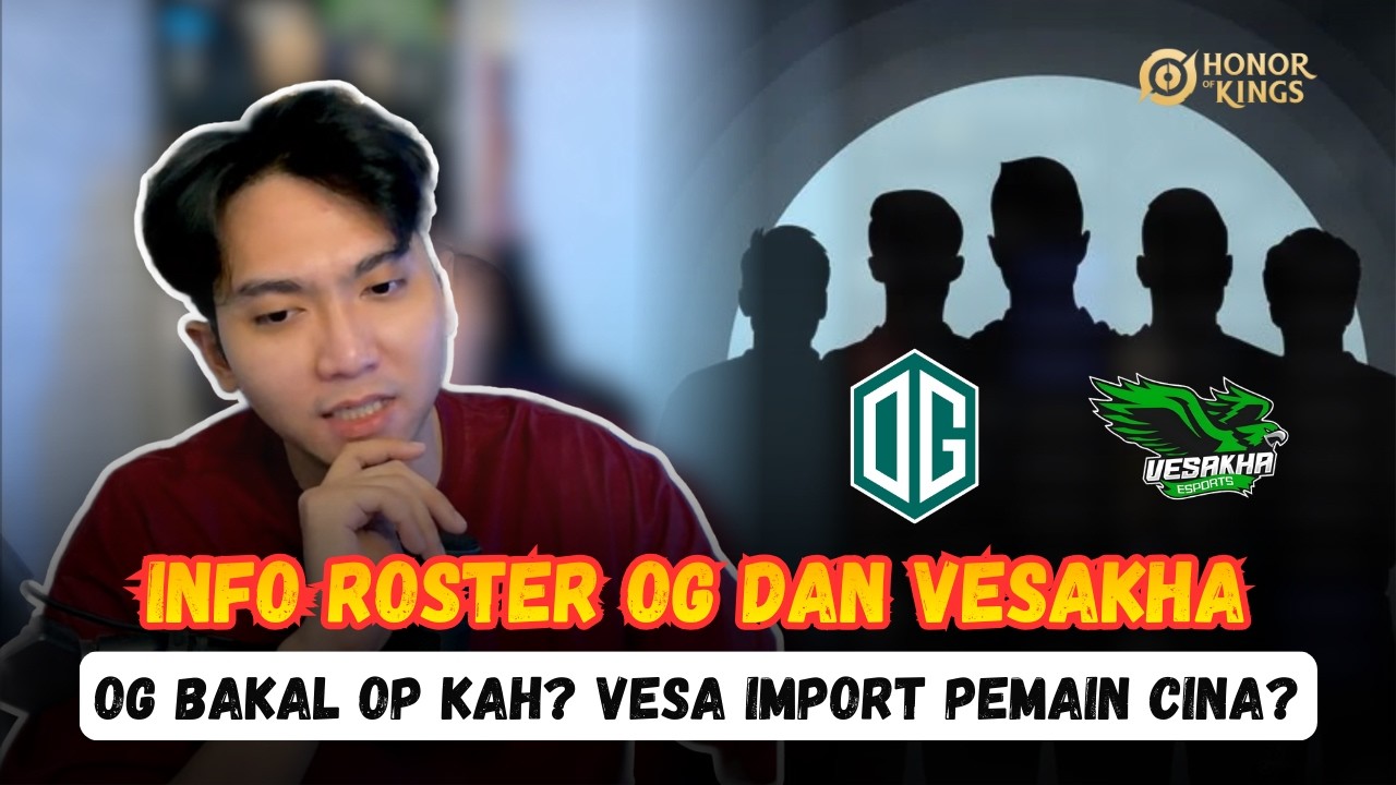 ROSTER OG DAN VESAKHA SEJAUH INI, APAKAH BAKAL MENDOMINASI IKL ❓❓