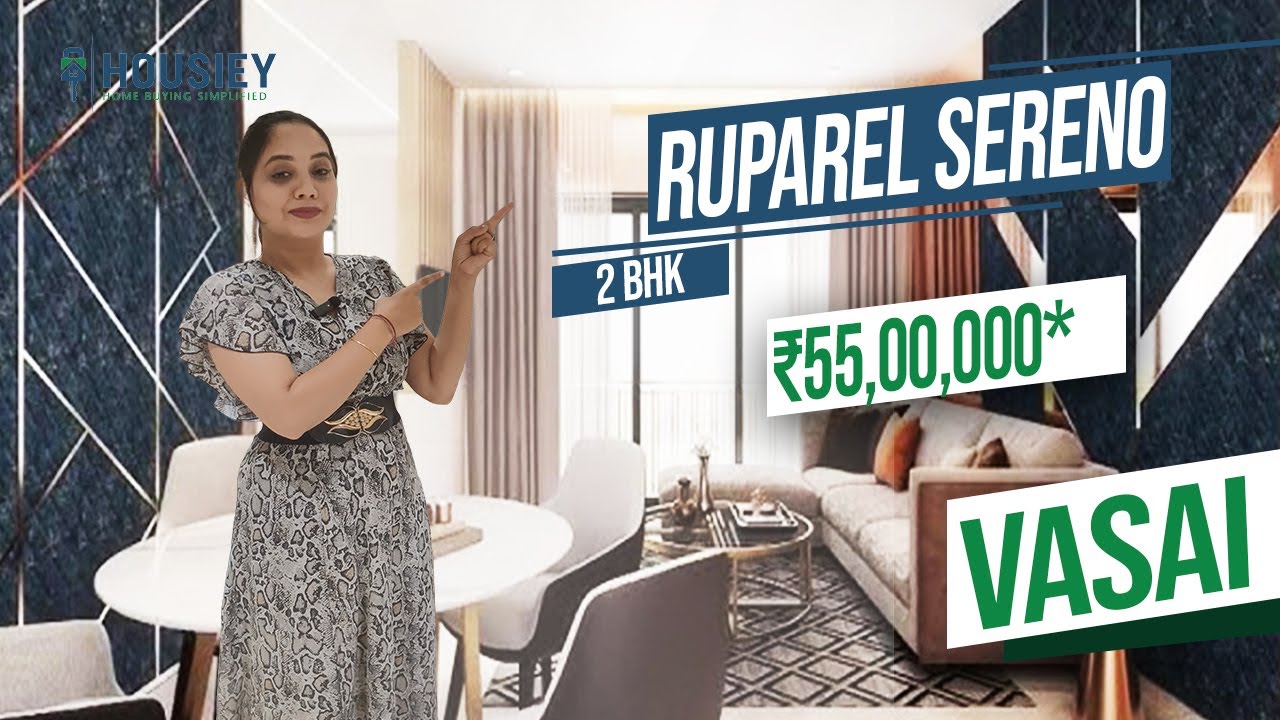 Ruparel Vasai Project | 2 BHK Sample Flat Tour | Ruparel Sereno Vasai East