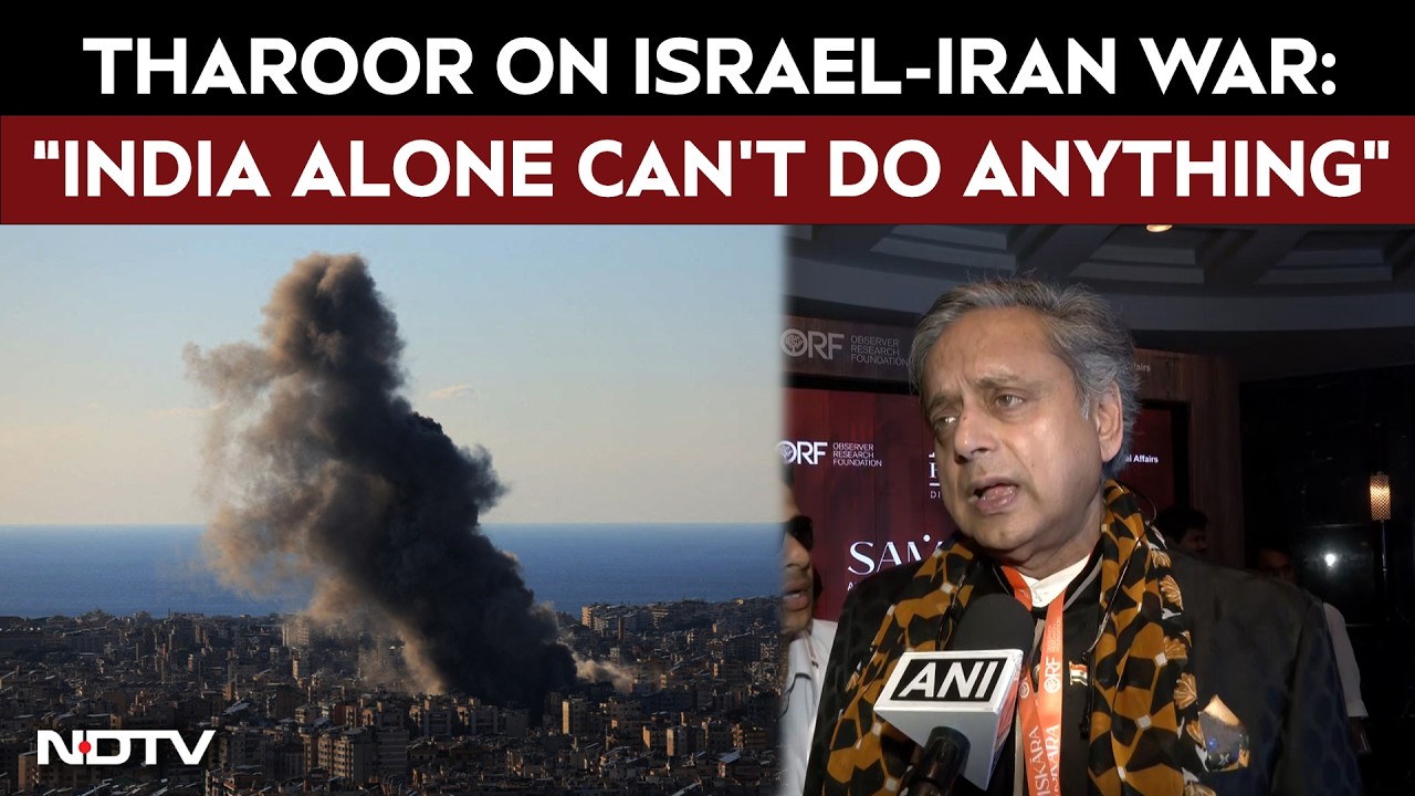 Shashi Tharoor On Israel-Iran War: “India Alone Can’t Do Anything”