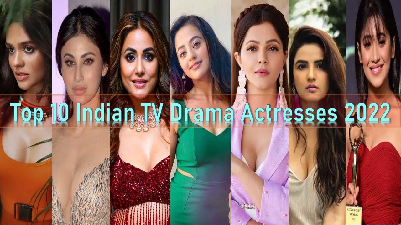 Top 10 Indian Tv Actress | Top 10 Indian TV Actresses 2022 | Shivangi Joshi, Tejasswi Prakash |