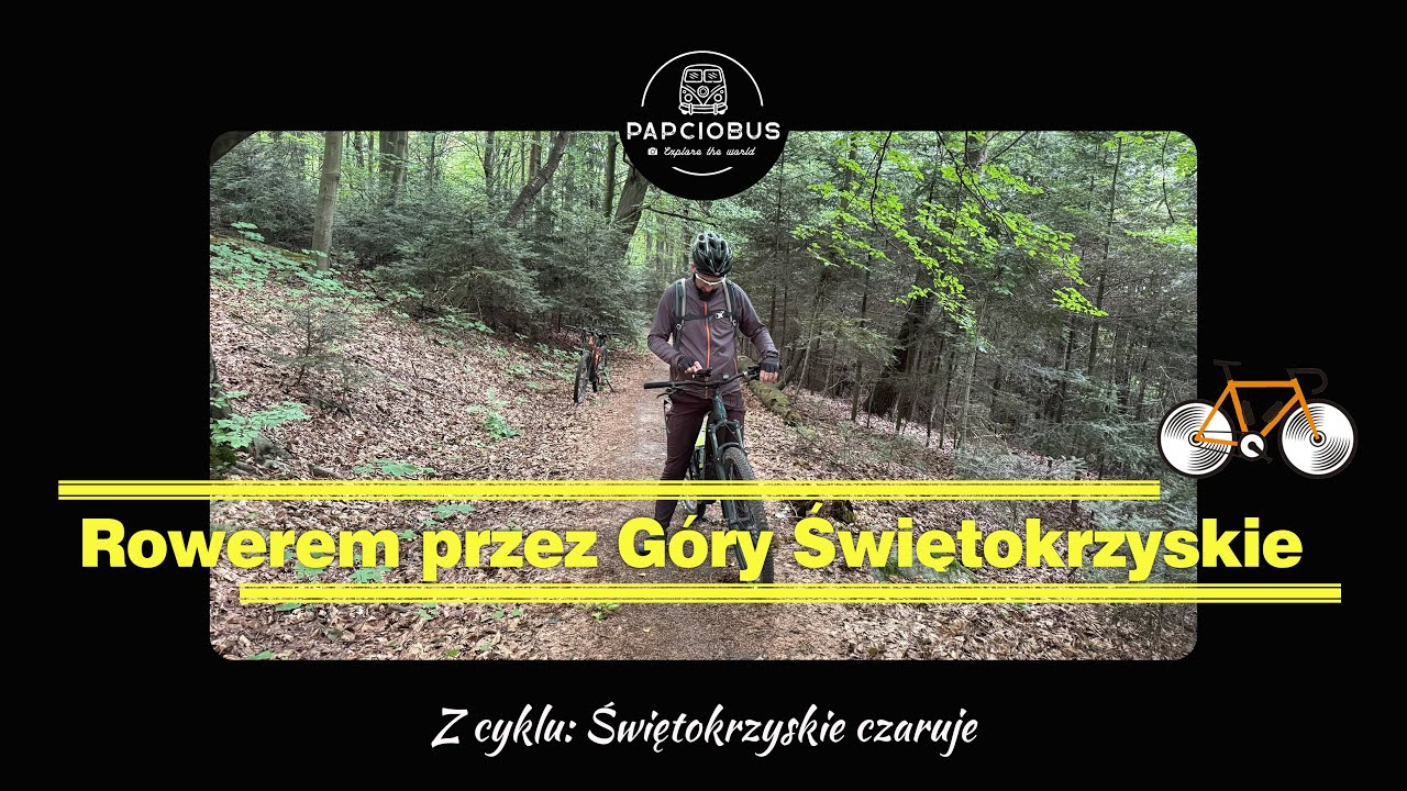 Z cyklu, Świętokrzyskie czaruje #2:  Pętla przez Puszczę – Bodzentyn – Nowa Słupia