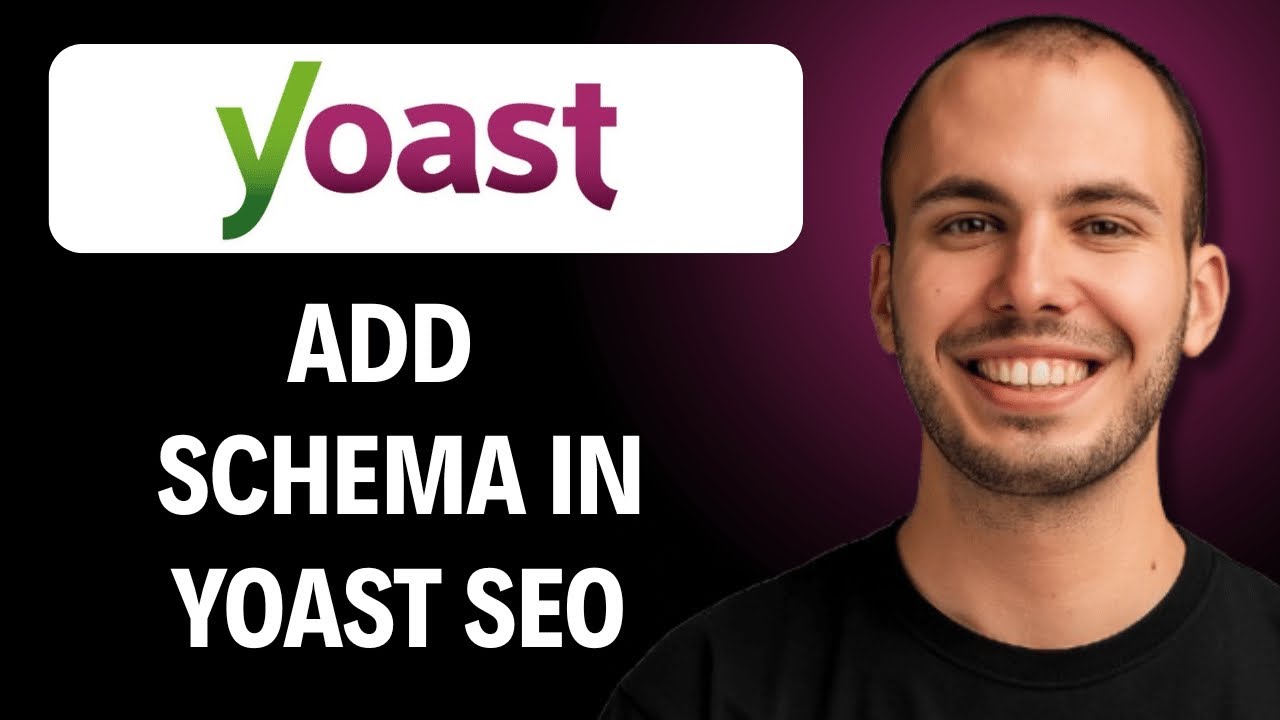 How to Add Schema in Yoast SEO [2026 GUIDE]